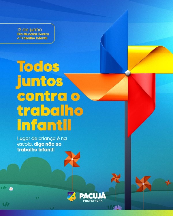 12 de junho - Dia Mundial Contra o Trabalho Infantil